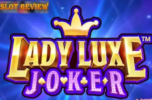 Lady Luxe Joker